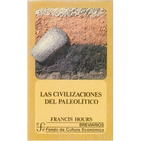 Las civilizaciones del Paleolítico