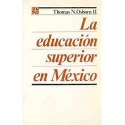 La educación superior en México