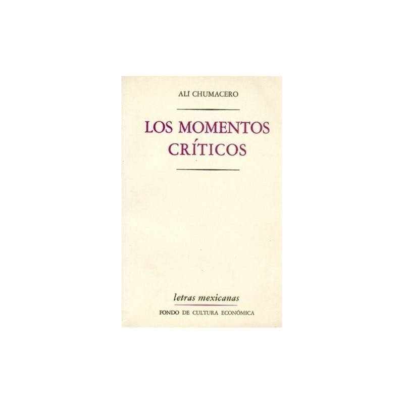 Los momentos críticos