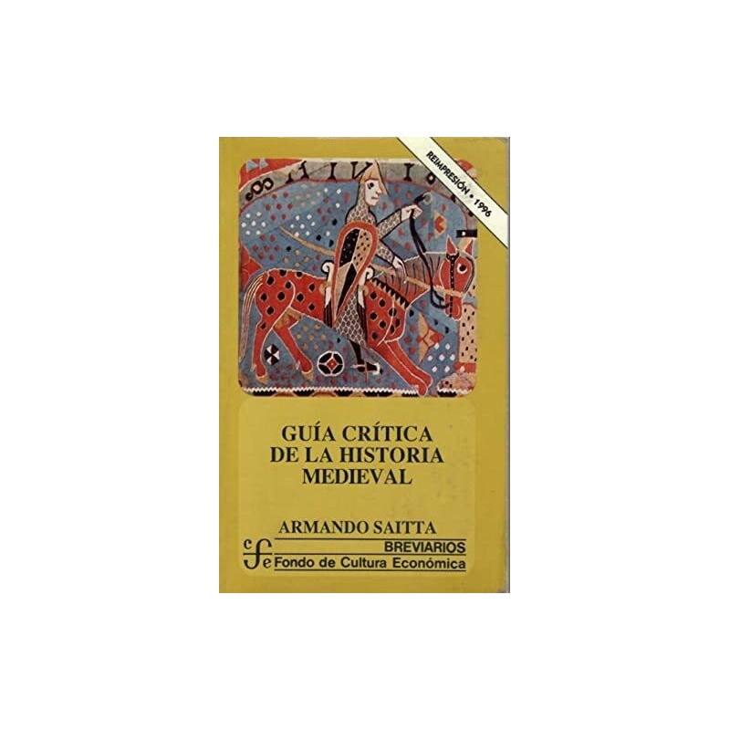 Guía crítica de la historia medieval