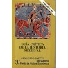 Guía crítica de la historia medieval