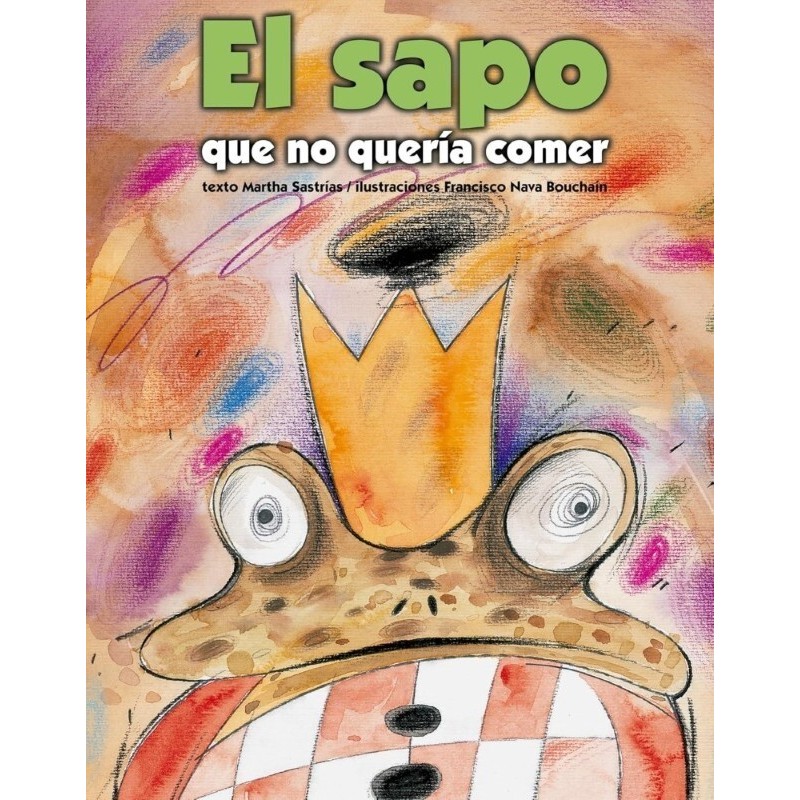 El sapo que no quería comer
