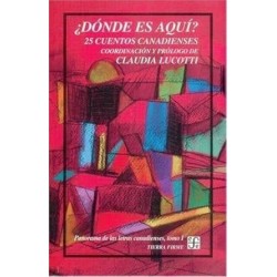 ¿Dónde es aquí? 25 cuentos canadienses
