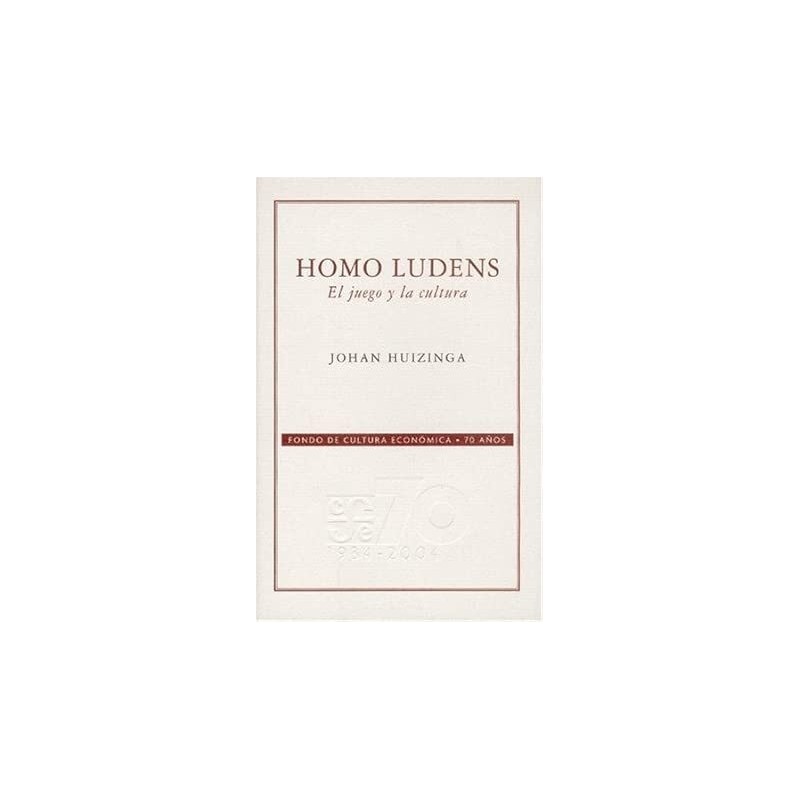 Homo ludens: el juego y la cultura