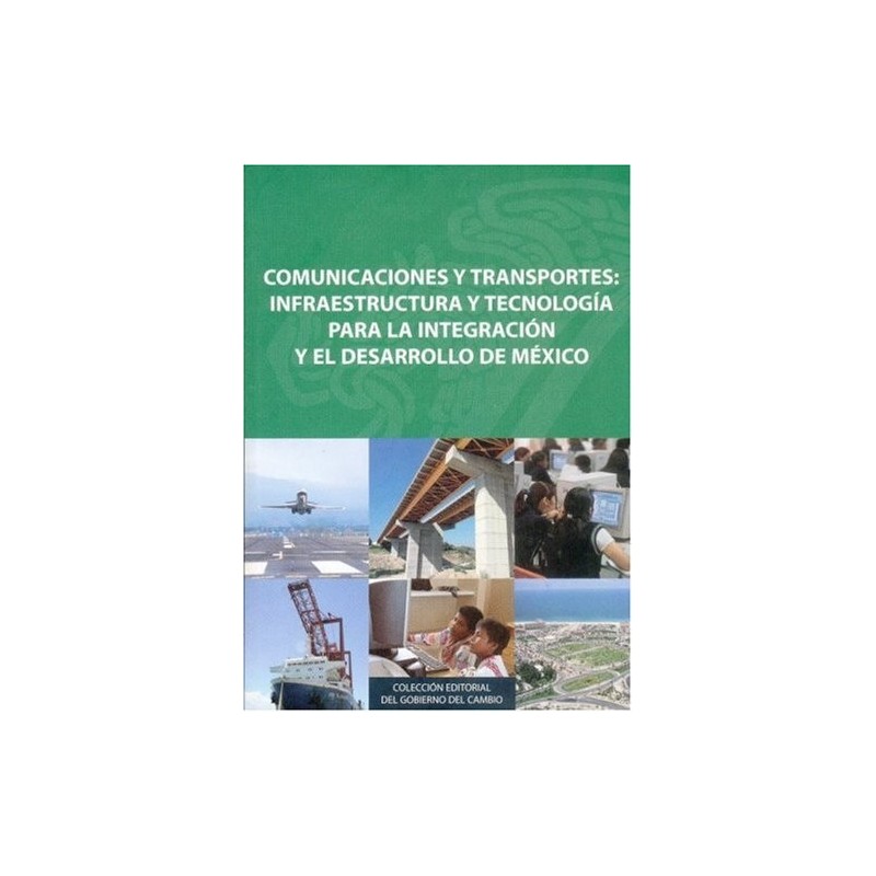 Comunicaciones y transportes: infraestructura y tecnología para la