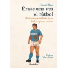 Érase una vez el fútbol