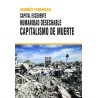 CAPITAL EXCEDENTE. HUMANIDAD DESECHABLE