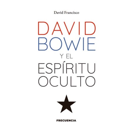David Bowie y el espíritu oculto