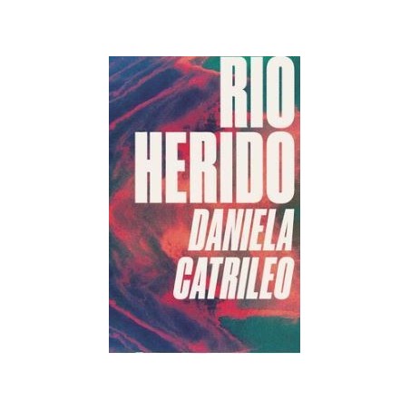 Río herido