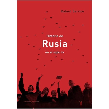 Rusia en el largo siglo XX: entre la modernización y la globalización.