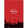 Rusia en el largo siglo XX: entre la modernización y la globalización.