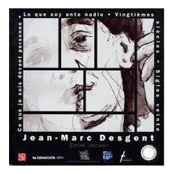 Lo que soy ante nadie. Siglos veinte Ce que je suis devant personne.