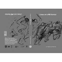 Líneas de la no libertad