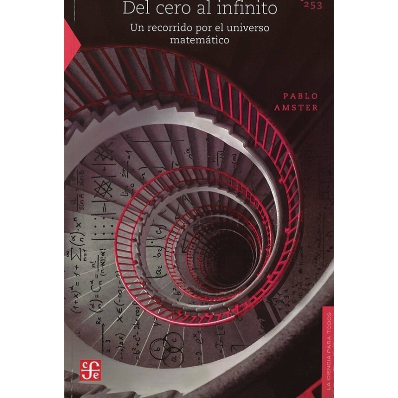 Del cero al infinito: un recorrido por el universo matemático