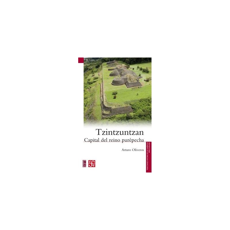 Tzintzuntzan: capital del reino purépecha