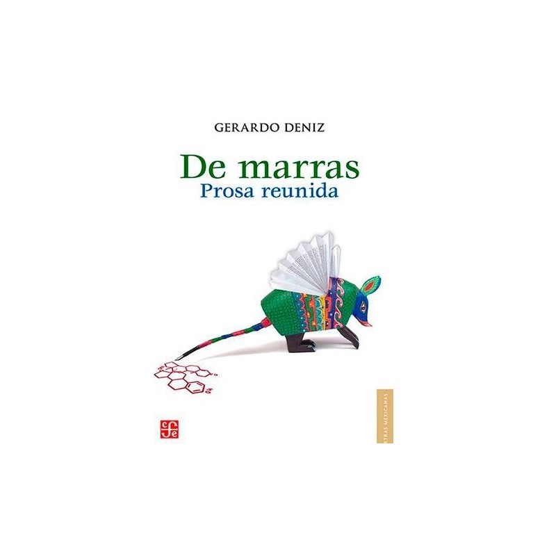 De marras: prosa reunida
