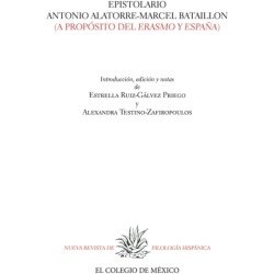Epistolario Antonio Alatorre-Marcel Bataillon