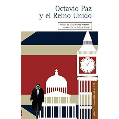Octavio Paz y el Reino Unido