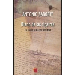 Diario de las cigarras. La Ciudad de México 1895-1898