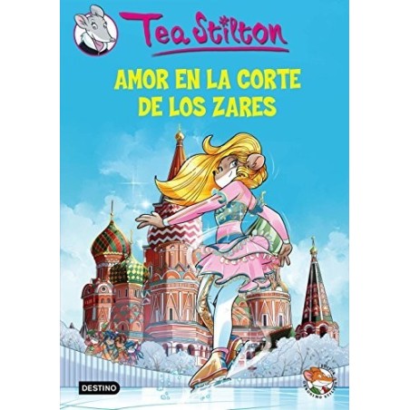 Tea stilton 21 amor en la corte de los zares