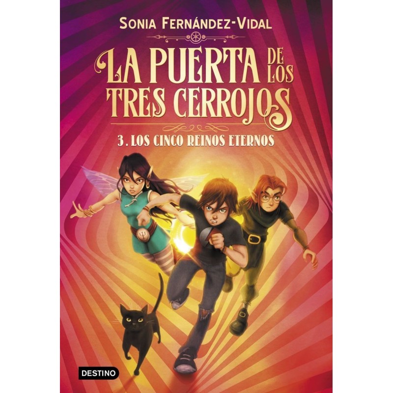 La puerta de los tres cerrojos 3 Los Cinco Reinos Eternos