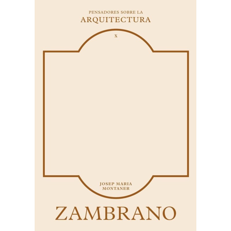 Zambrano sobre la arquitectura