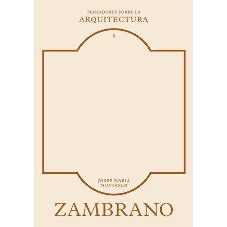 Zambrano sobre la arquitectura