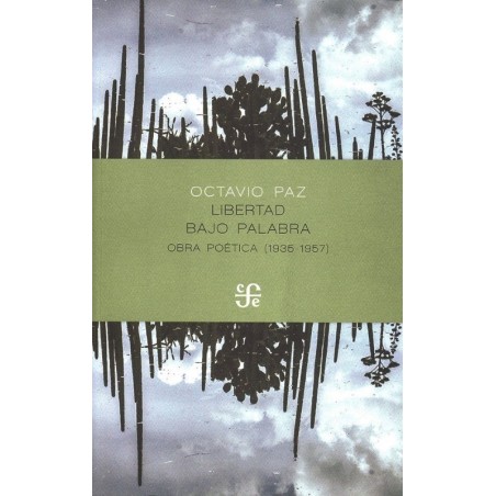 Libertad bajo palabra: obra poética (1935-1957)
