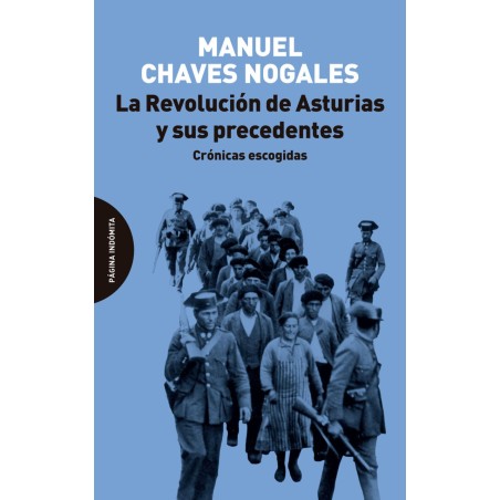 La Revolución de Asturias y sus preceden
