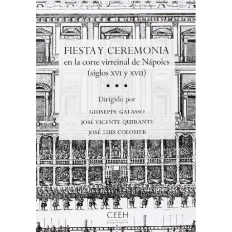 Fiesta y ceremonia en la corte virreinal