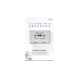 La leyes de la interfaz: diseño, ecología, evolución, tecnología