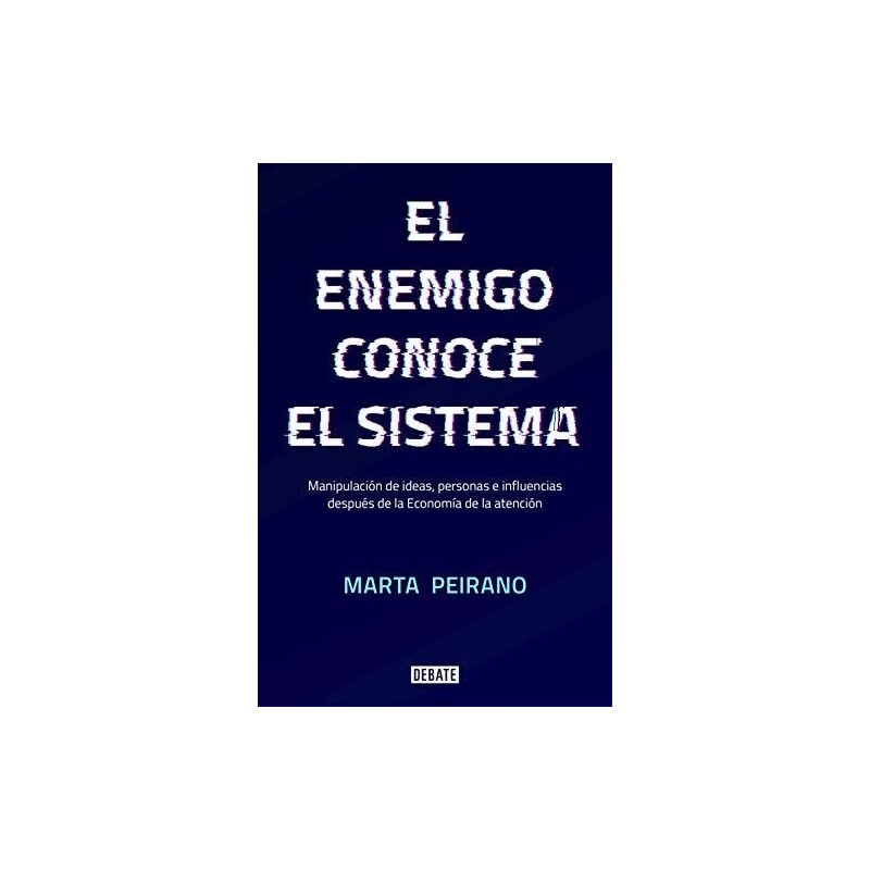 El enemigo conoce el sistema