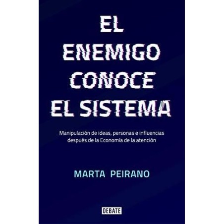 El enemigo conoce el sistema