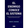 El enemigo conoce el sistema
