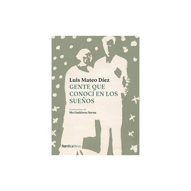 Gente que conocí en los sueños