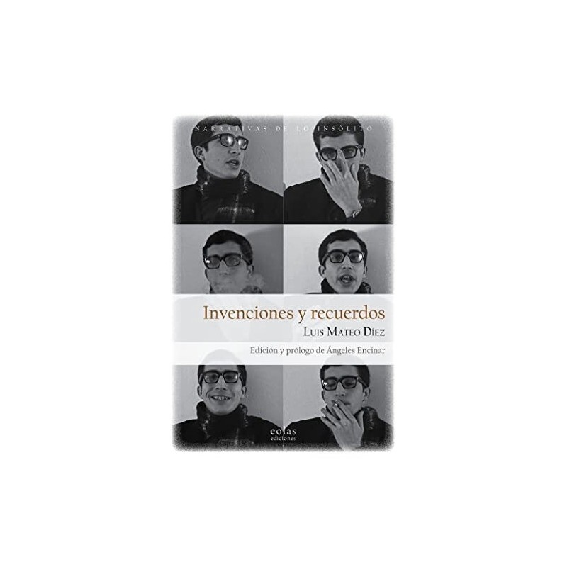 Invenciones y recuerdos