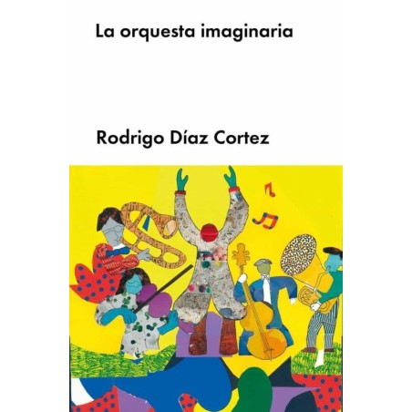 La orquesta imaginaria