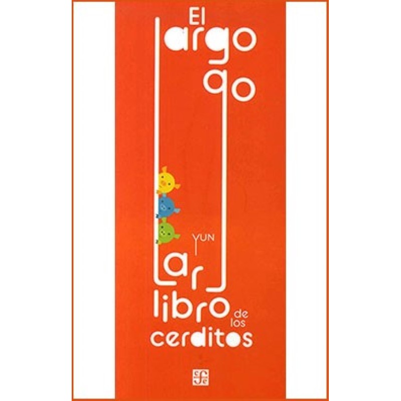 El largo, largo libro de los cerditos