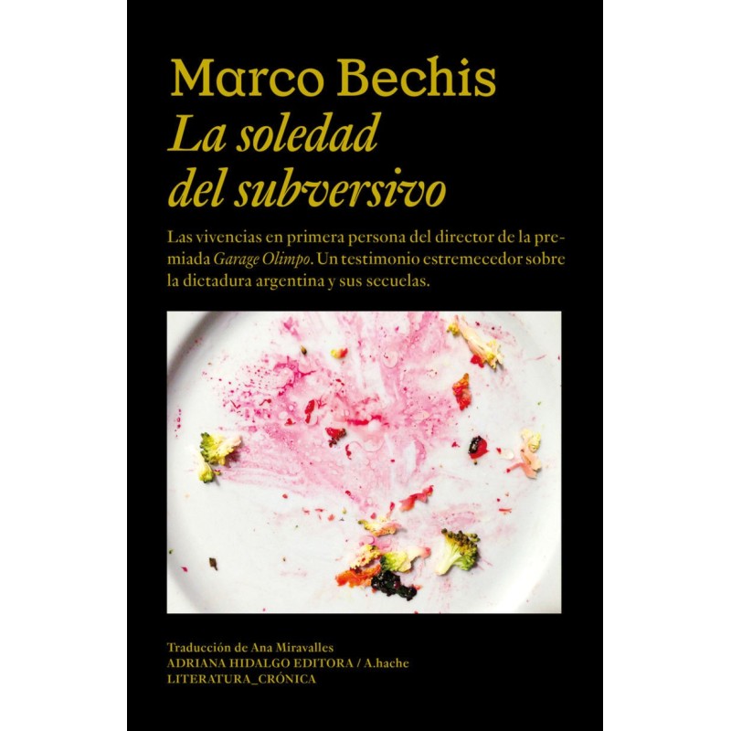 La soledad del subversivo