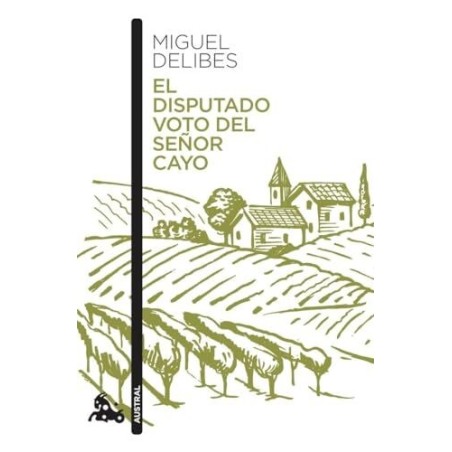 El disputado voto del señor Cayo