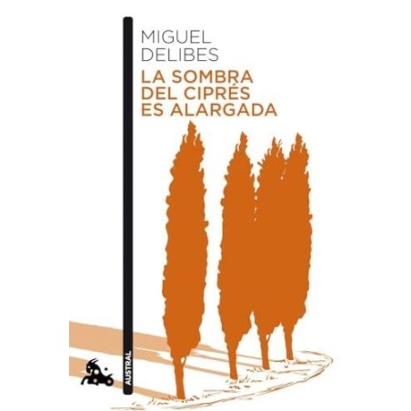 La sombra del ciprés es alargada