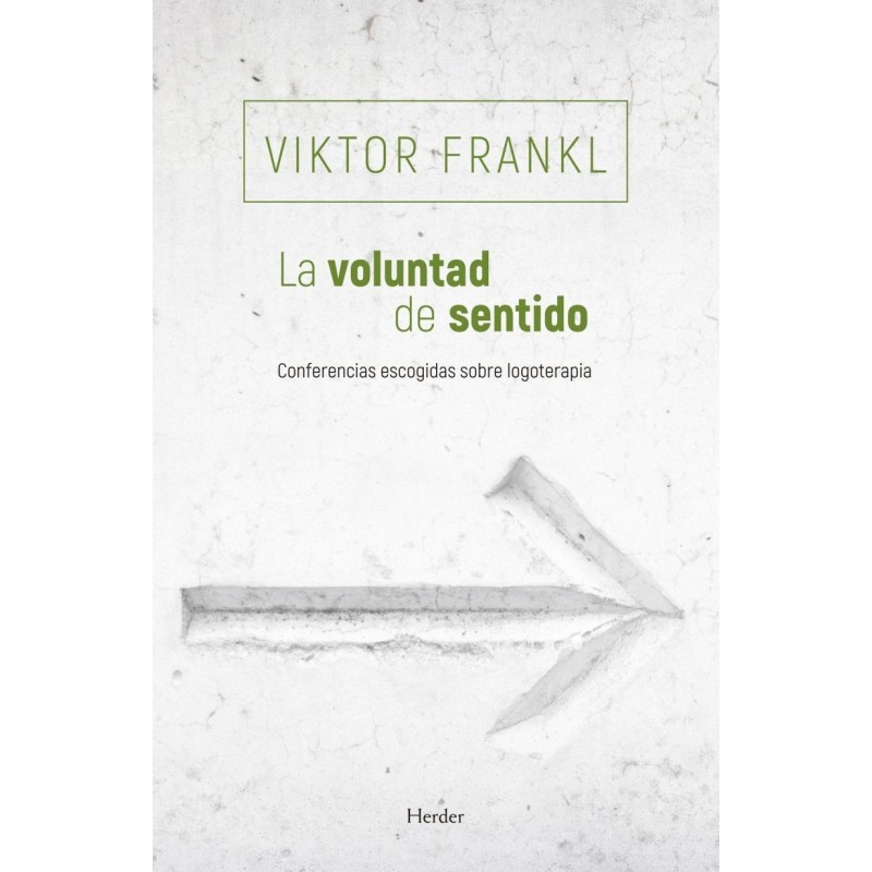 La voluntad de sentido