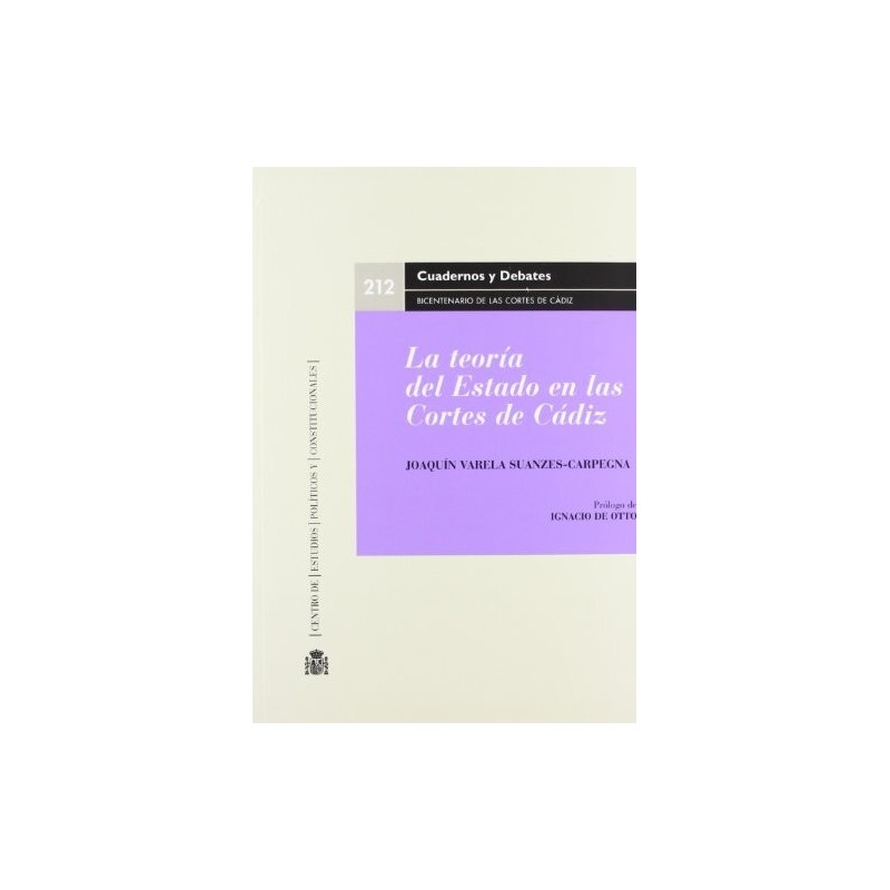La teoría del Estado en las Cortes de Cádiz