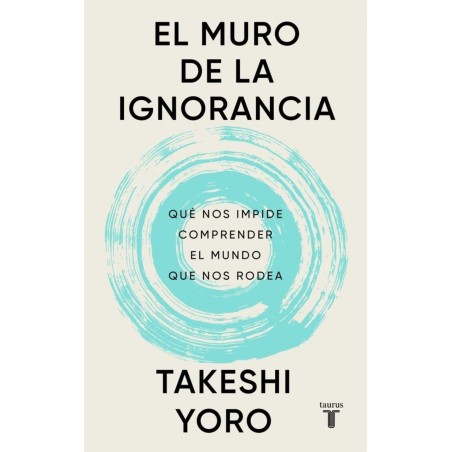 El muro de la ignorancia