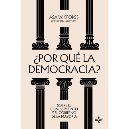 ¿Por qué la democracia?