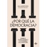 ¿Por qué la democracia?