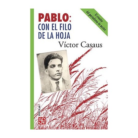 Pablo: con el filo de la hoja