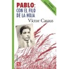 Pablo: con el filo de la hoja
