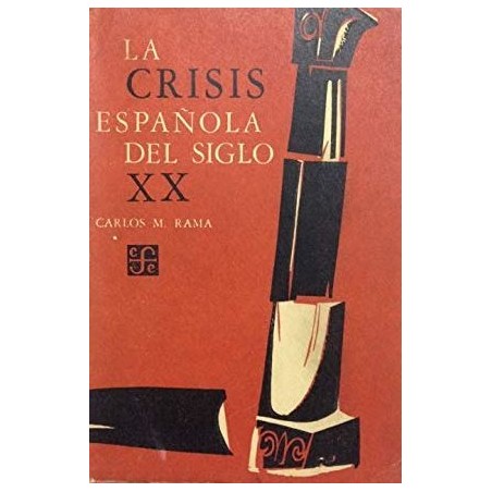 La crisis española del siglo XX