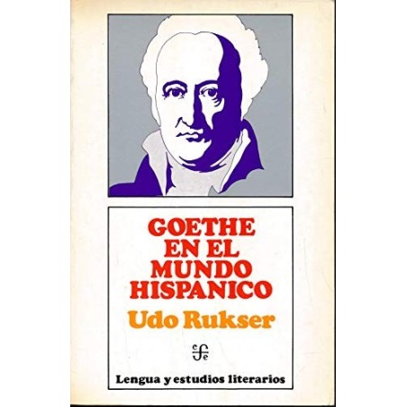 Goethe en el mundo hispánico